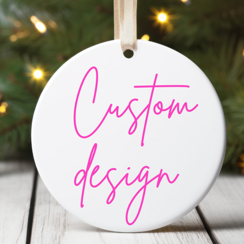 Custom Design Christmas Ornament