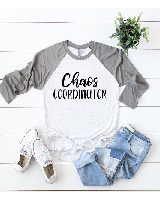 Chaos Coordinator |Raglan T-Shirt