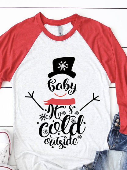 Baby It's Cold Outside  Raglan T-Shirts